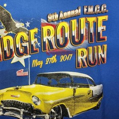 Hot Rod T Shirt Frazier Park, CA. Ridge Route Run F.M.C.C. 9th Annual 2017 3XL