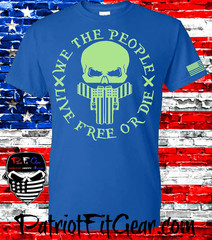 t-shirt, We Teh People, Live Free Or Die, Gun Rights, Skull,Patriotic,Custom tee