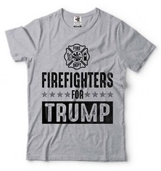 Firefighters For Trump Shirt Trump Political Tees Firefighters Political T-Shirt