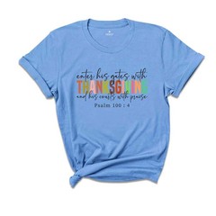 Fall Thanksgiving Shirt, Bible Verse Shirt, Cute Thanksgiving Shirt, Jesus Shirt