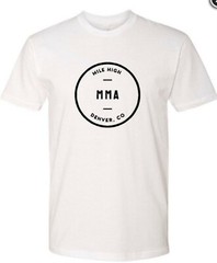 Mile High MMA T Shirt MEDIUM White Unisex Denver USA SELLER FREE SHIPPING!