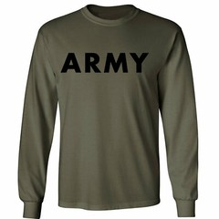 ARMY Long Sleeve T-Shirt in military green – Adult Small to 3X-Large