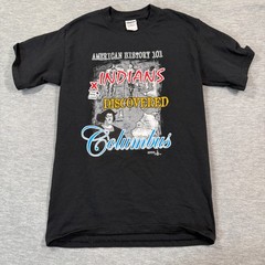 Gildan Shirt Men Small Black American History 101 Indians Discovered Columbus