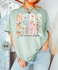 Floral One More Chapter Book Lover Reading Library Literature Comfort Tee
