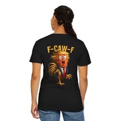 Funny Rooster F-CAW-F Meme T-shirt, Chaotic Chicken Graphic Tee T-Shirt