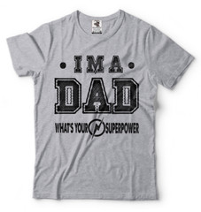 Dad Superpower shirt Father tee shirt Funny mens shirt Best Mens tee shirt