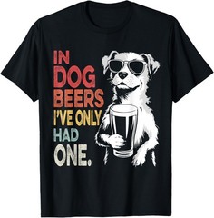 in Dog Beers I’ve Only Had One Funny Retro Beer Pun Bar Pub T-Shirt
