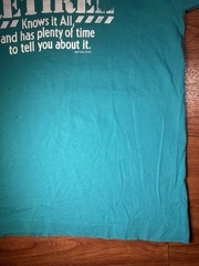 Vintage Retiree Warning Knows It All Teal Graphic T Shirt XL USA 12