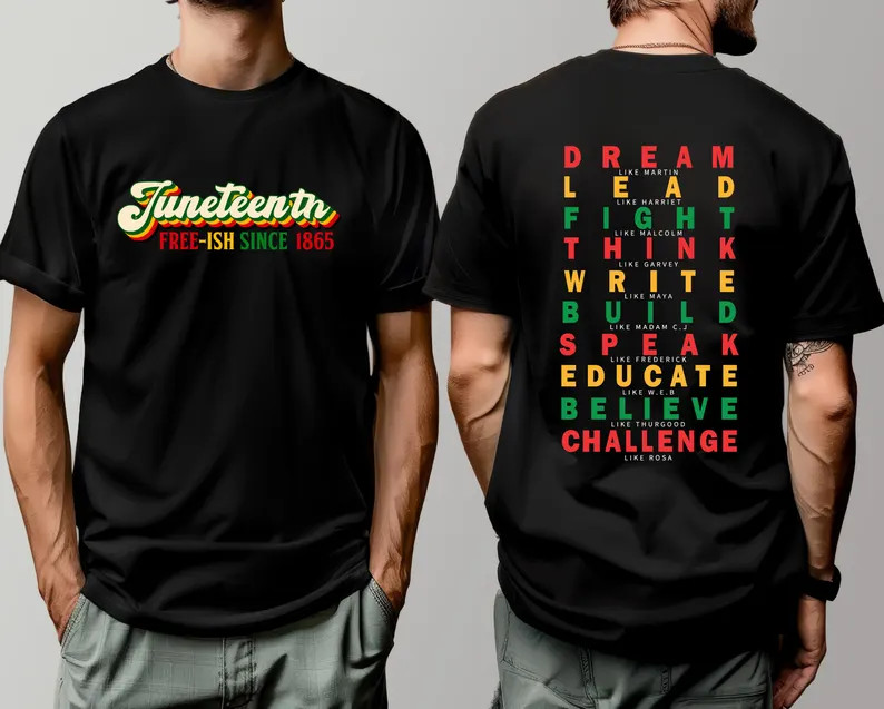 Juneteenth Shirt For Men , Freeish Shirt, Black History Shirt
