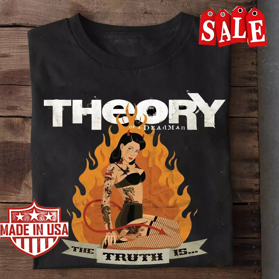 Theory of a Deadman The Truth Is Gift For Fan Black All Size Shirt