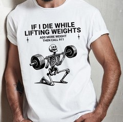 Funny Skeleton Gym T-Shirt – Weightlifting Humor Workout Tee