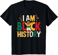 Kids toddler black history I Am Black History Month Black Melanin T-Shirt