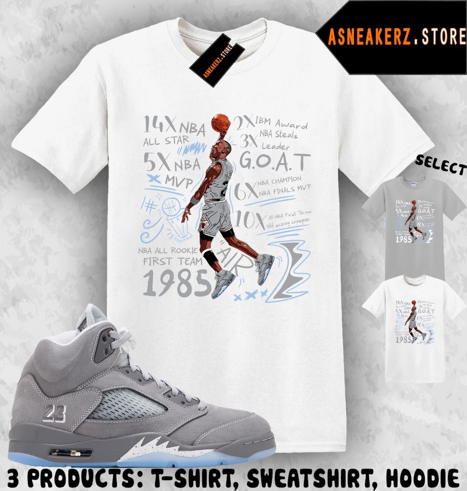 Shirt To Match AJ 5 Wolf Grey 2026 Sneaker Matching Tee MJ 23 Accolades T-Shirt