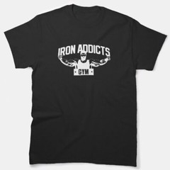 Bodybuilding: Iron Addict Classic T-Shirt, Us Size S-5Xl