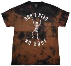 Mighty Fine Don’t Need No Body Funny Black Bleach Wash Adult Shirt NWT Medium