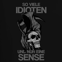 So Many Idiots And Only One Scythe Reaper Statement Gothic Humor Men’s T-Shirt