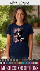 Girls Will Be Girls Shirt, Witch Halloween Feminist Graphic Tee