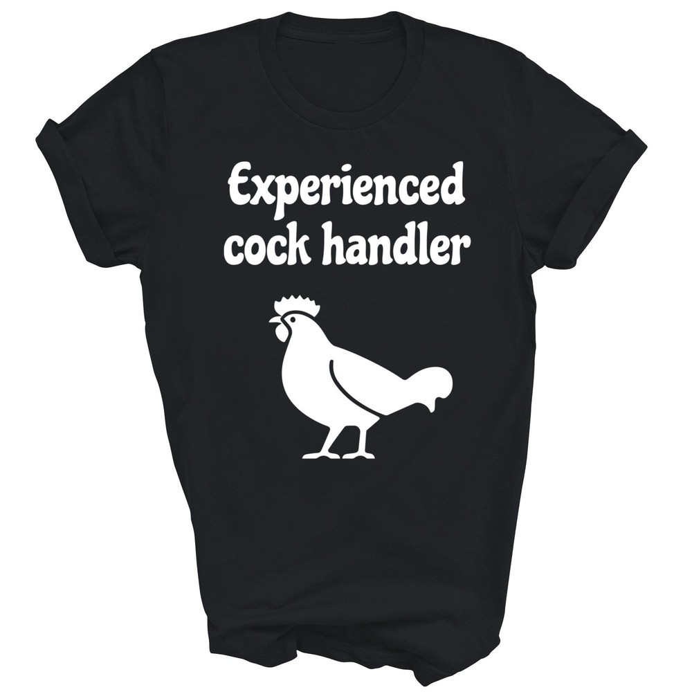 Bachelorette Party Experienced Cock Handler Unisex Shirt Gift