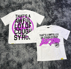 That’s a awful lot of cough syrup Men’s White Graphic Print Tee Double-Sided S