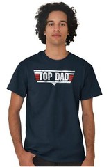 Top Dad Father’s Day Best Ever Birthday Gift Mens Casual Crewneck T Shirts Tees