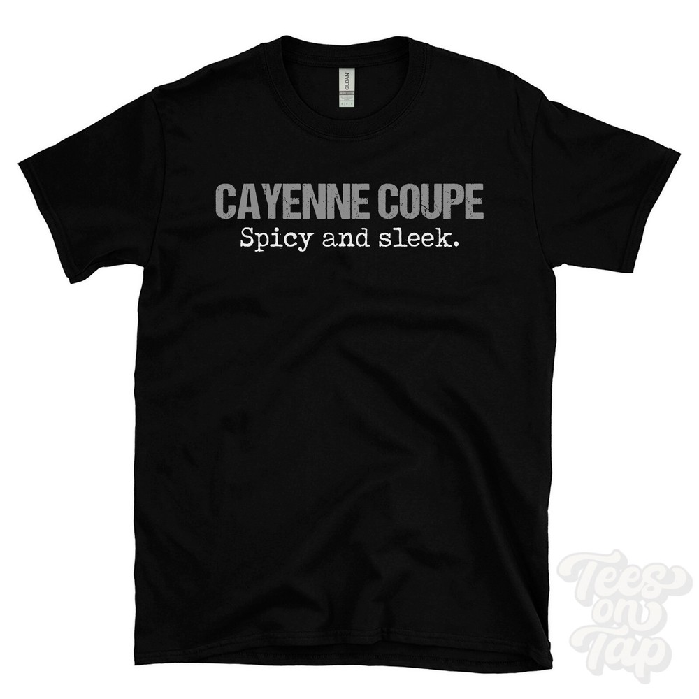 CAYENNE COUPE: Spicy and sleek T-Shirt car driver gift