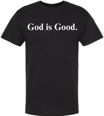 God Is Good Printed T Shirt Inspirational Faith Religious Slogan 100% Cotton Tee