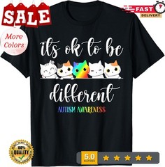 2026/Autism Awareness Cat It’s Ok To Be Different Funny Unisex Casua T-Shirt