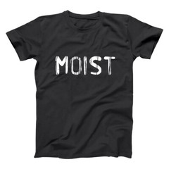 Moist (White Ink) Funny Humor Rude Xxx Party Black Basic Men’s T-Shirt