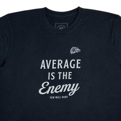 Few Will Hunt T Shirt Average Is The Enemy Graphic Mens XL Black Gym MMA USA