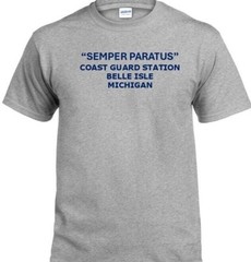 SEMPER PARATUS*COAST GUARD STATION BELLE ISLE* MICHIGAN*INDIVIDUAL PT SHIRT
