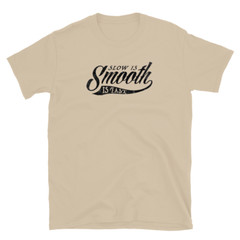 Slow is smooth, Smooth is fast, 2nd Amendment, Patriotic, Printed T-Shirt