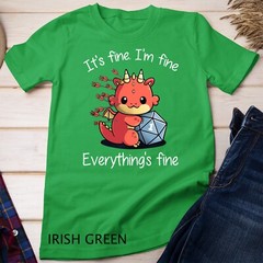 Everything’s Fine – RPG Funny Dragon Unisex T-shirt