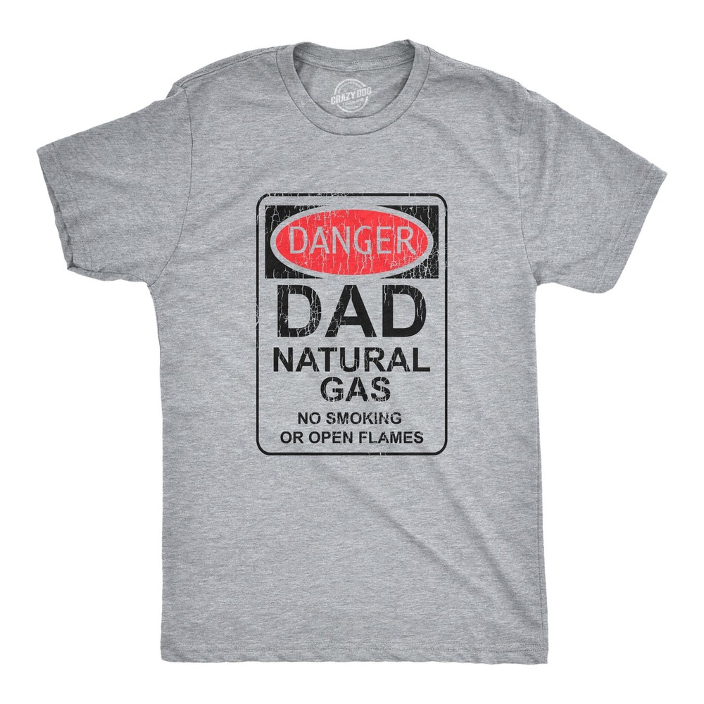 Mens Danger Dad Natural Gas T Shirt Funny Farting Father Warning Sign Tee for