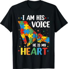 I Am His Voice He is My Heart Autism Awareness mom T-Shirt
