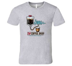 Funny Nurse Shirt RN IV Coffee Drip Tee Caffeine Medical Gift T Shirt