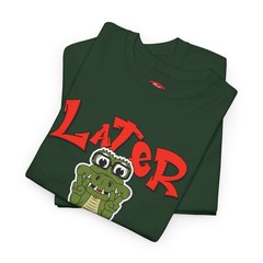 T-Shirt — ‘Later’ Cute Cartoon Alligator Graphic Tee