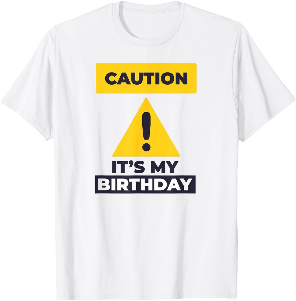 Humor Any Age Bday Party Funny Sarcastic Birthday Men Women T-Shirt