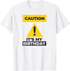 Humor Any Age Bday Party Funny Sarcastic Birthday Men Women T-Shirt