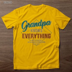 Funny grandpa knows everything for father’s day T-Shirt Gift For Men