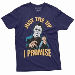 Horror Movie Halloween T-shirt Just the Tip I promise Knife Funny Cool Tee