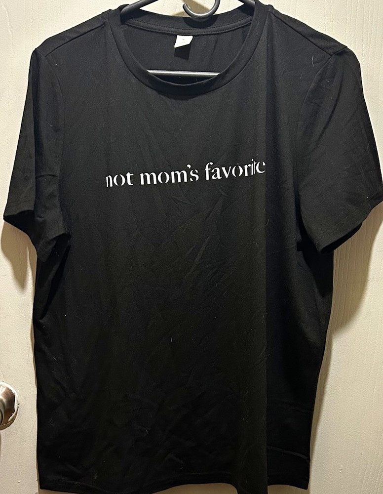 Mens S Black “Not Mom’s Favorite” Graphic Quote Crewneck Stretch Tee