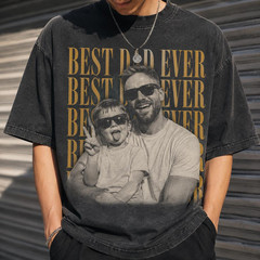 Custom Best Dad Ever Photo Shirt Vintage 90s Bootleg Dad Father’s day Tee