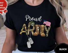 Custom Proud Army Family Mom Dad Brother Shirts, Personalized Army Dad Shirt