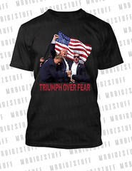 Trump Over Fear President Tee Shirt Big Tall Small Graphic Pro Club Shaka RTP