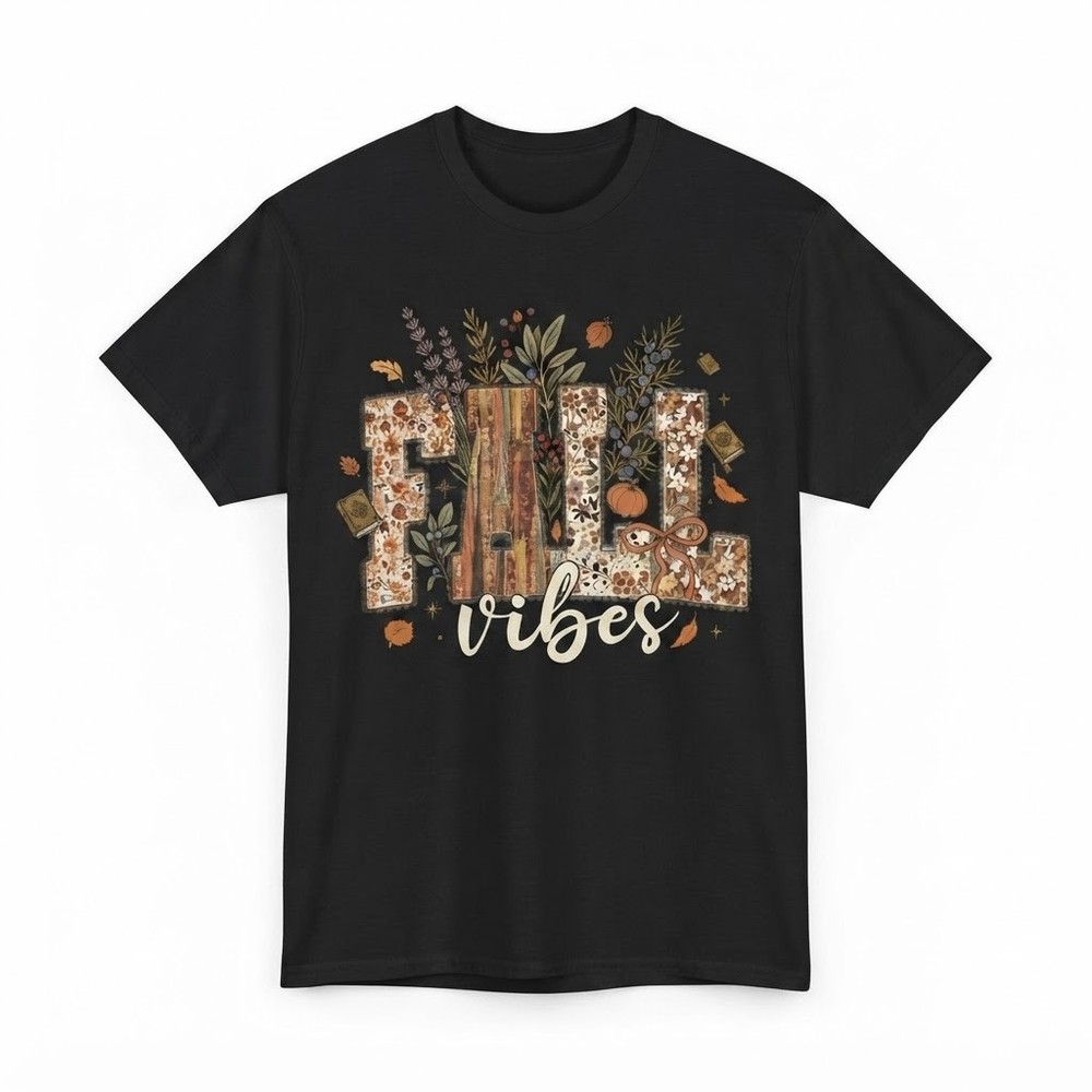 Fall Vibes T-Shirt, Autumn Shirt, Fall Season Shirt, Fall Apparel Thanksgiving