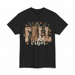Fall Vibes T-Shirt, Autumn Shirt, Fall Season Shirt, Fall Apparel Thanksgiving