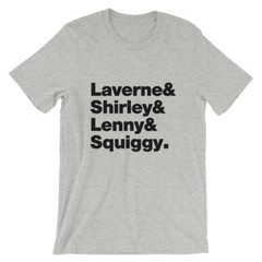 Laverne And Shirley T-Shirt. Premium Black White Gray or Red TV Show Tee.