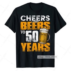 Funny 50th Birthday T-Shirt Cheers And Beers Party To 50 Fifty Years Old Tee Men
