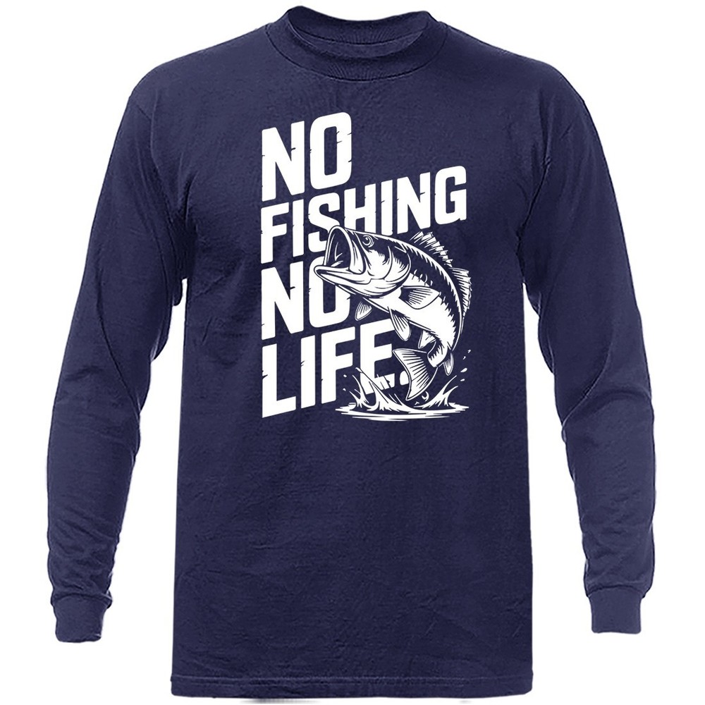 No Fishing No Life Funny Bass Fishing Angler Fisherman Long Sleeve Shirt