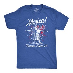 Mens Merica Banging Since 76 T Shirt Funny Fourth Of July American Fireworks Tee